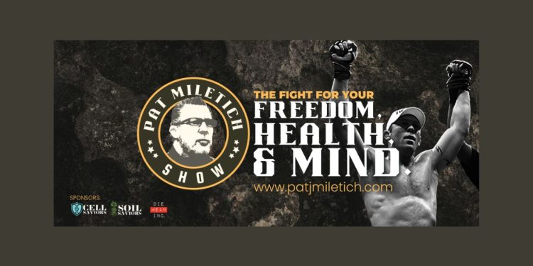 The Pat Miletich Show Launches MMA, Health and Freedom Podcast
