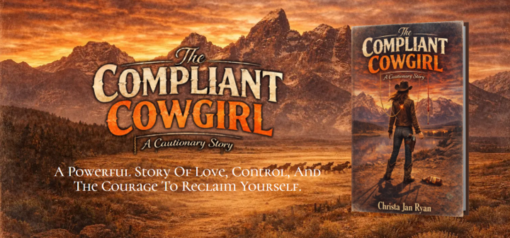 Christa Jan Ryan Announces Memoir The Compliant Cowgirl