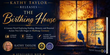 Kathy Taylor Releases The Birthing House, a Novel Set in Germany